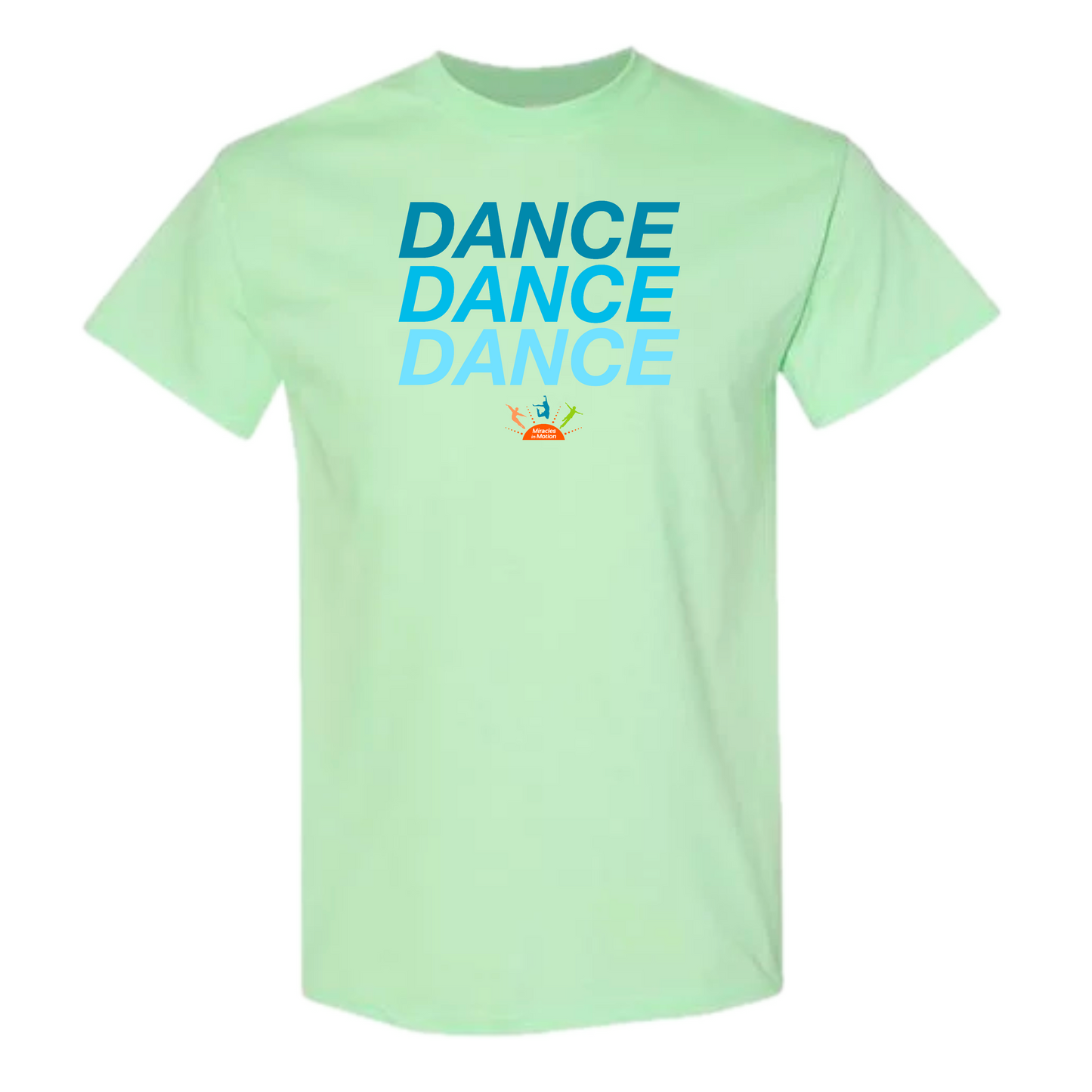 Miracles in Motion Dance Dance Dance Tee