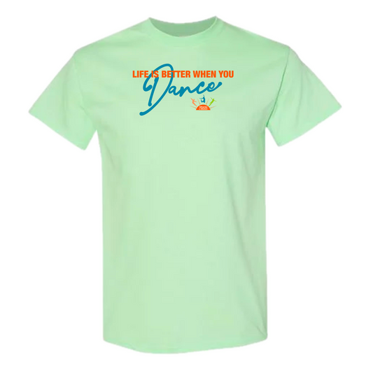 Miracles in Motion Life is Better Tee