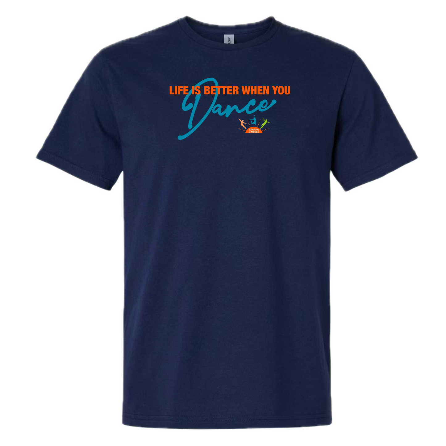 Miracles in Motion Life is Better Tee