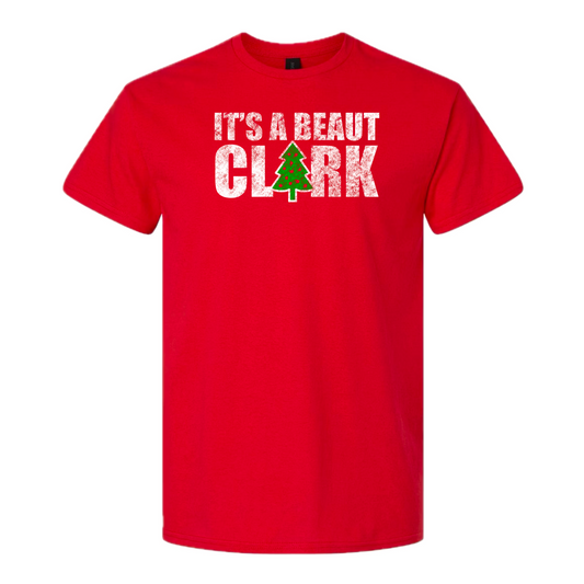 It’s a Beaut, Clark Tee