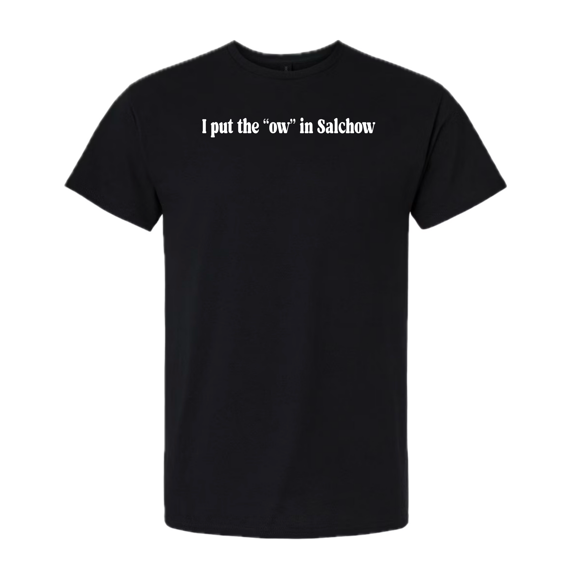Black t-shirt with 'I put the Ow in Salchow' text on a white background