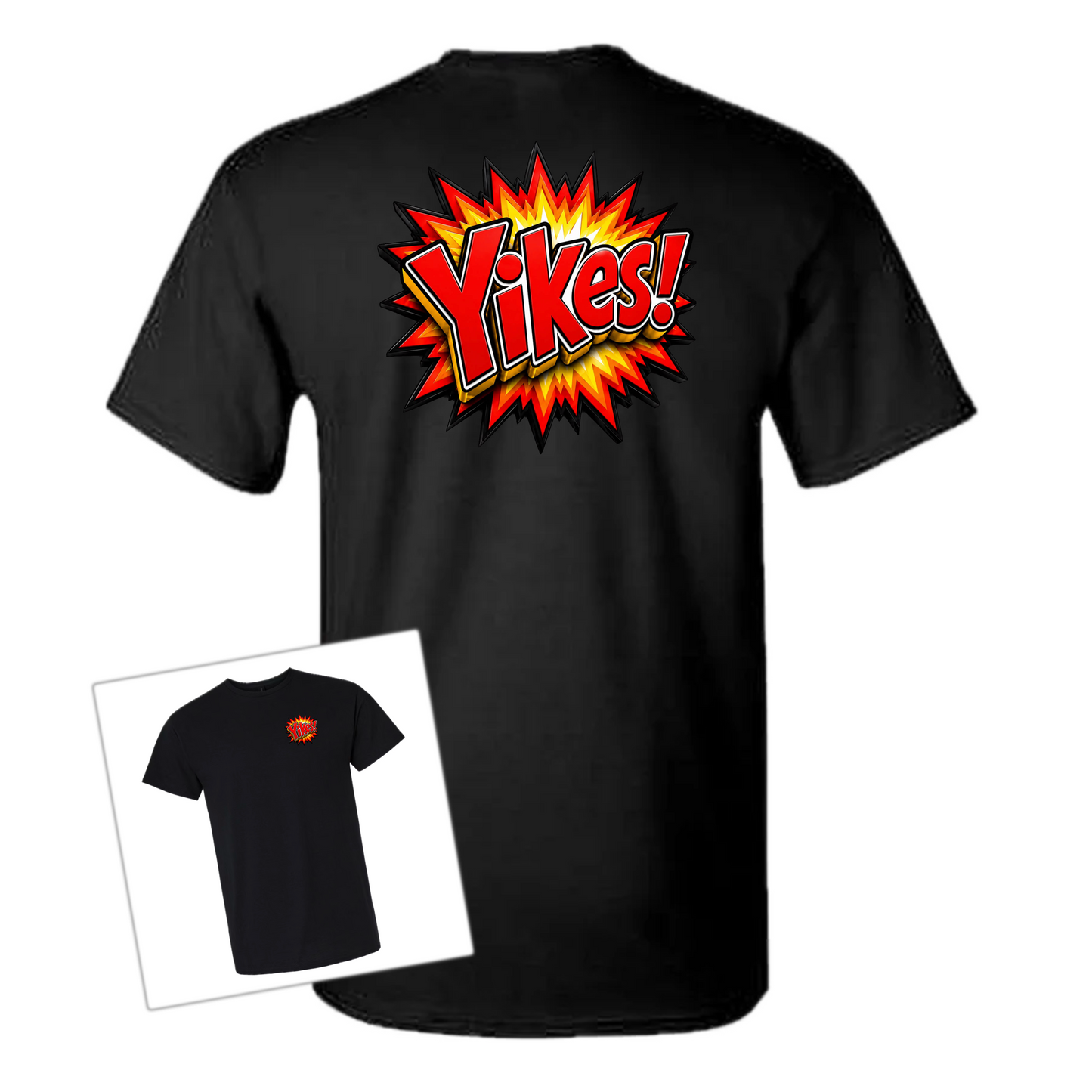 Black short-sleeve T-shirt shown from the back with a large comic-style explosion graphic reading “Yikes!” in yellow, orange, and red. A smaller inset view at lower left shows the front chest print of the same design on a black shirt, all on a light gray background.