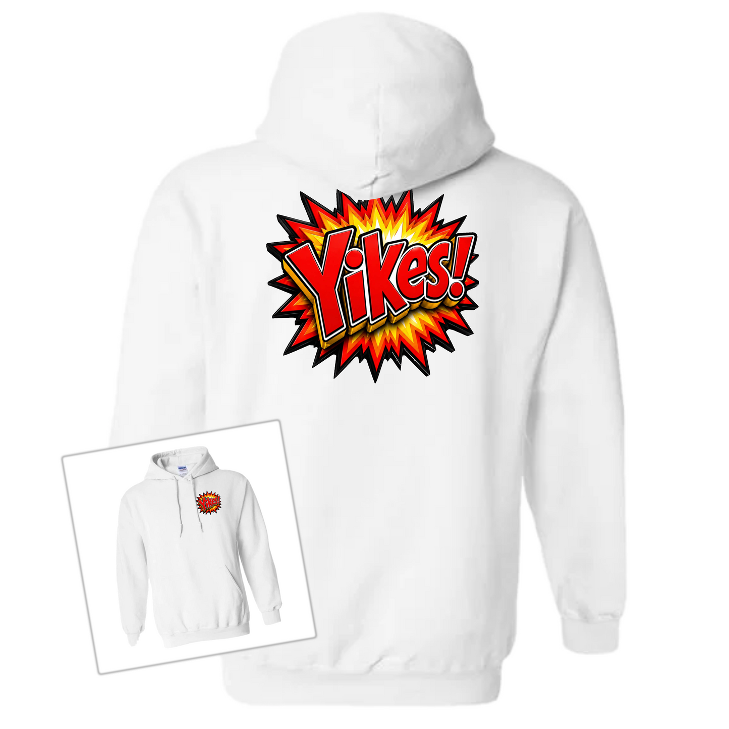 White pullover hoodie shown from the back with a large comic-style burst graphic reading “Yikes!” in yellow, orange, and black. A small inset at lower left shows the front view with the same graphic printed on the chest.