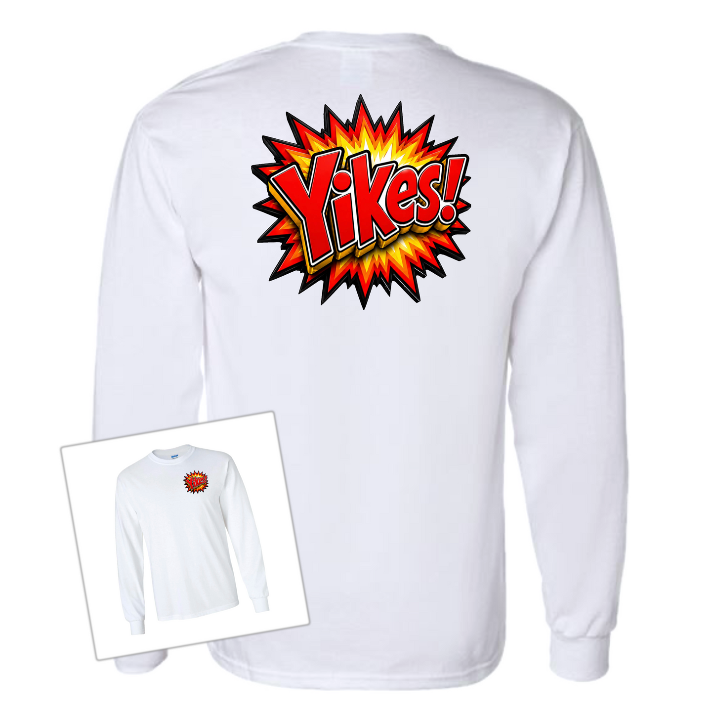 White long-sleeve t-shirt shown from the back with a large comic-style yellow, orange, and red burst graphic reading 'Yikes!' across the upper back. A smaller inset at lower left shows the front view with a small matching burst graphic on the left chest.